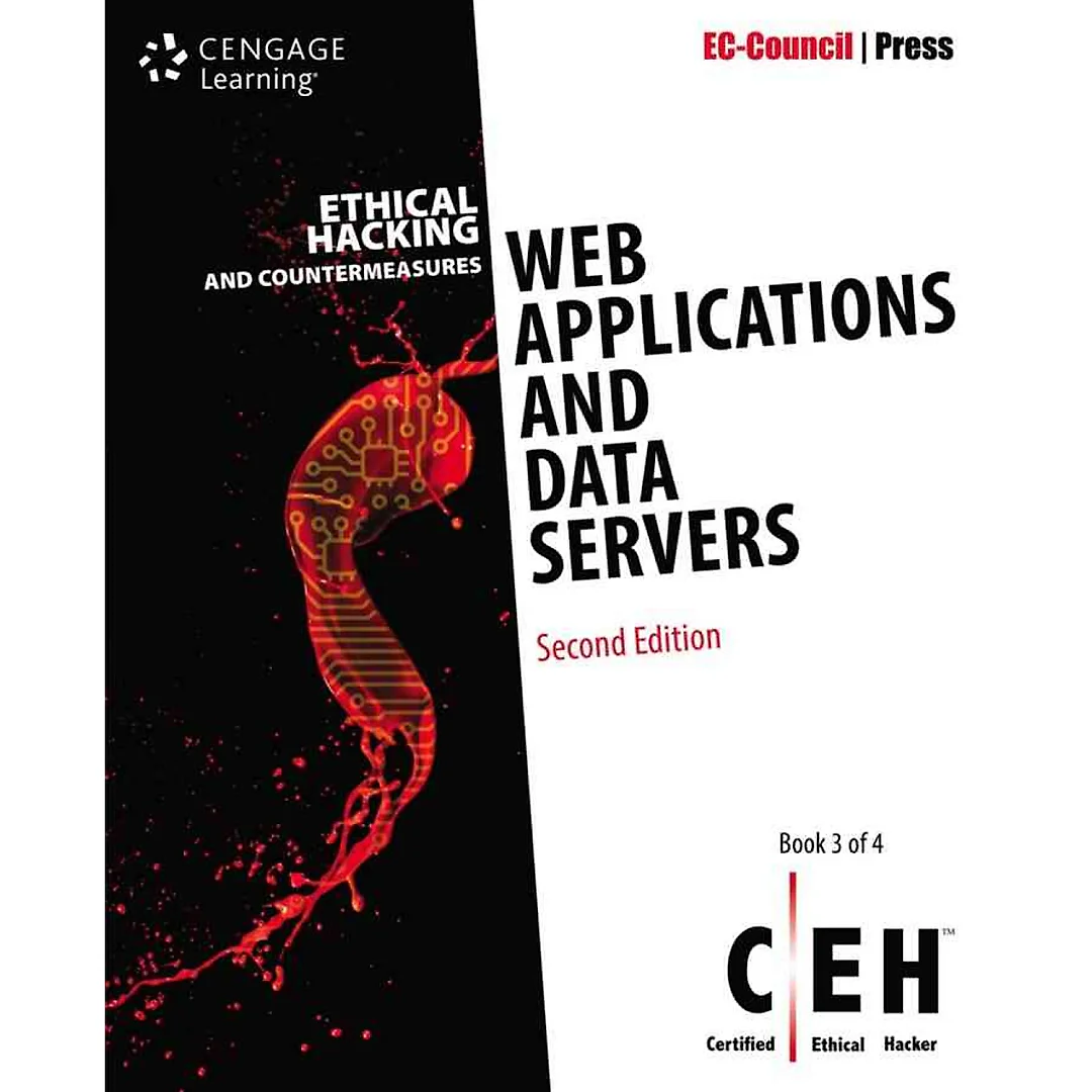 Ethical Hacking and Countermeasures: Web Applications and Data Servers, 2nd Edition