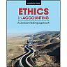 Ethics in Accounting: A Decision-Making Approach