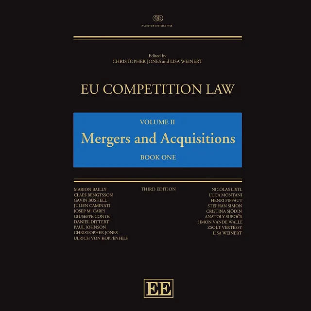 EU Competition Law Volume II: Mergers and Acquisitions