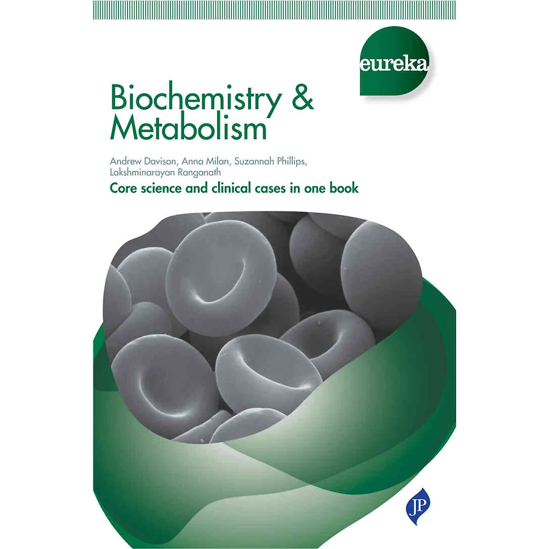 Eureka: Biochemistry & Metabolism