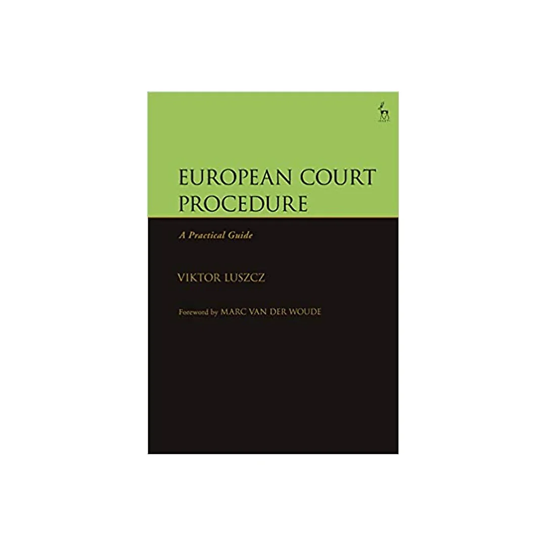 European Court Procedure : A Practical Guide