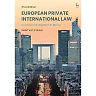 European Private International Law: Commercial Litigation in the EU