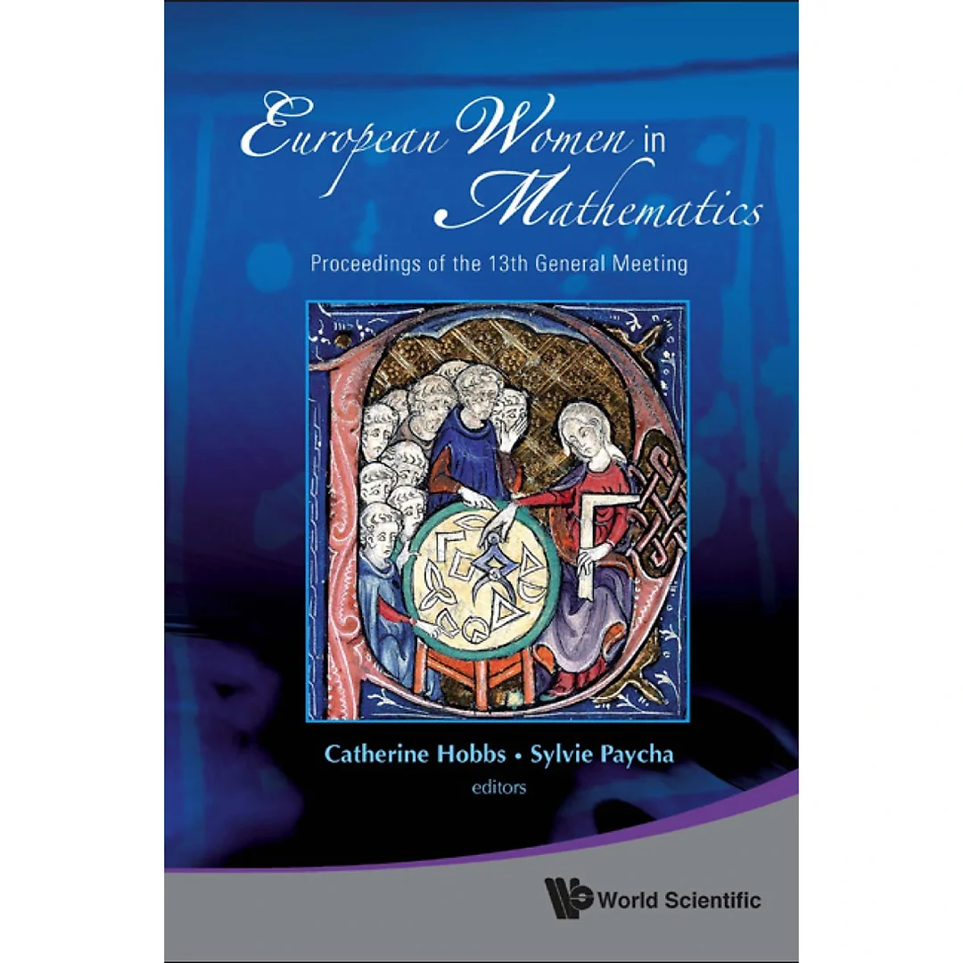 European Women In Mathematics - Proceedings Of The 13th General Meeting