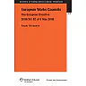 European Works Councils: The European Directive 2009/38/EC of 6 May 2009