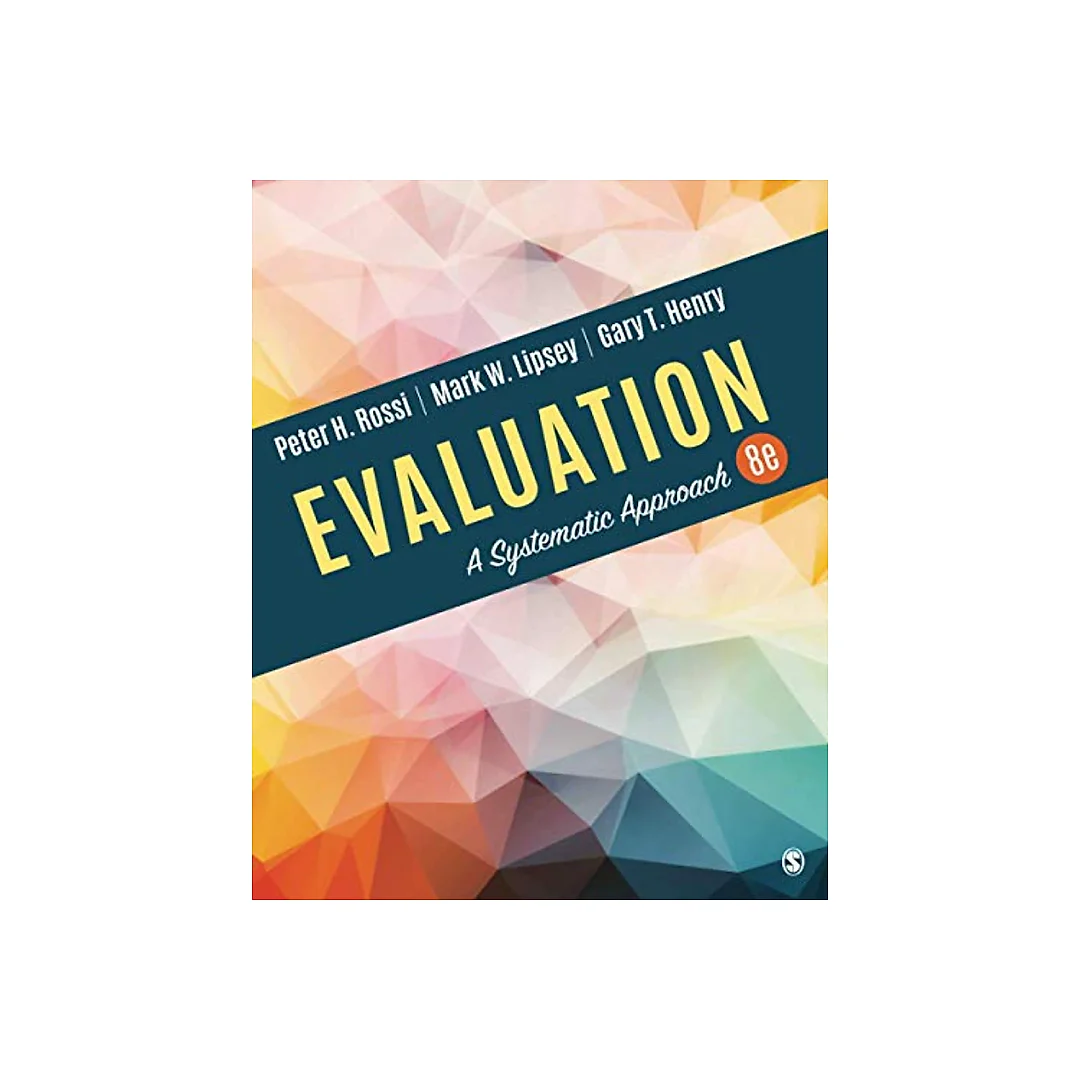 Evaluation: A Systematic Approach