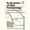 Evaluation of Rail Technology: A Practical Human Factors Guide