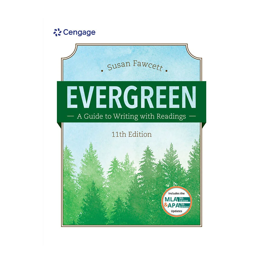 Evergreen: A Guide to Writing with Readings (w/ MLA9E Updates) 11th Edition