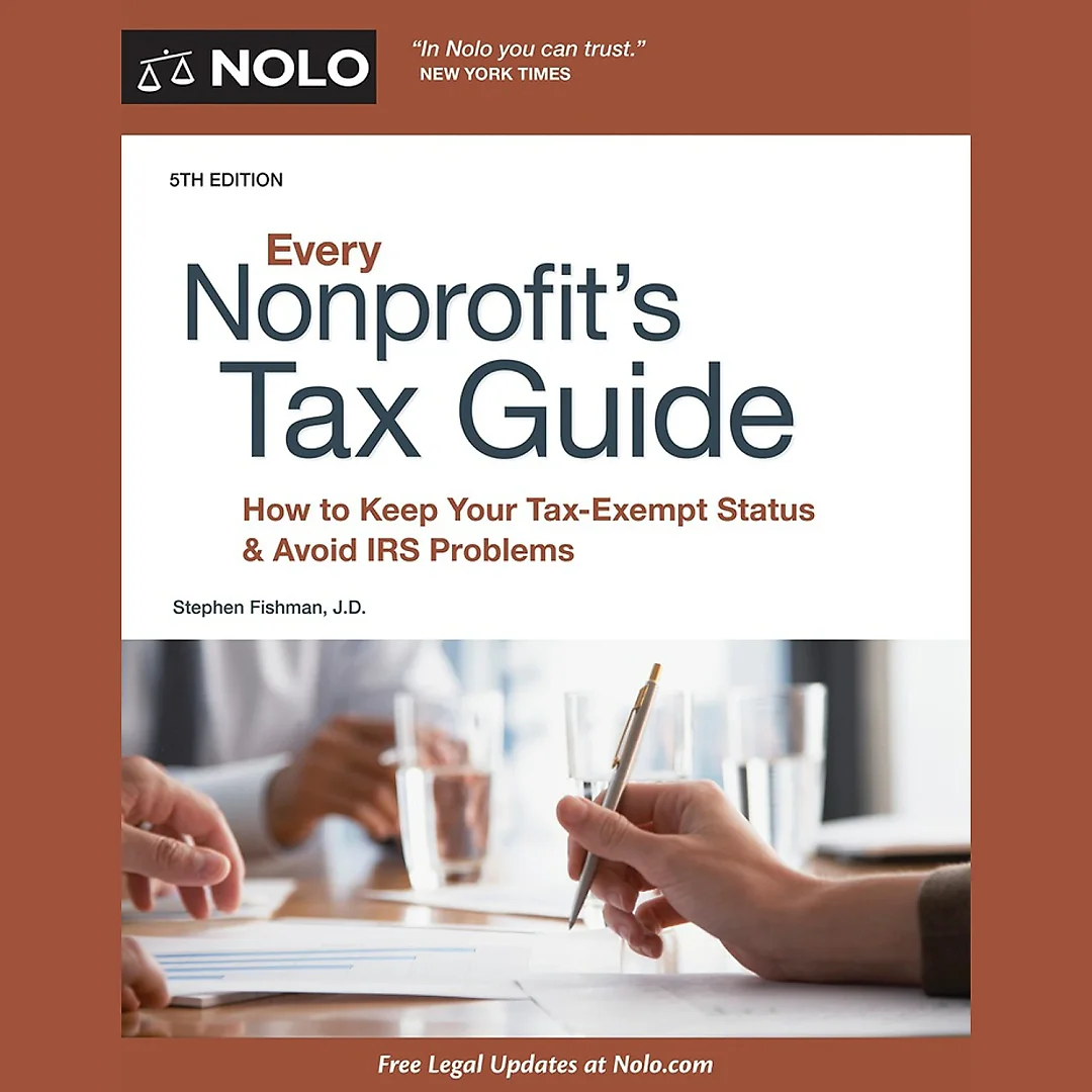 Every Nonprofit's Tax Guide: How to Keep Your Tax-Exempt Status & Avoid IRS Problems