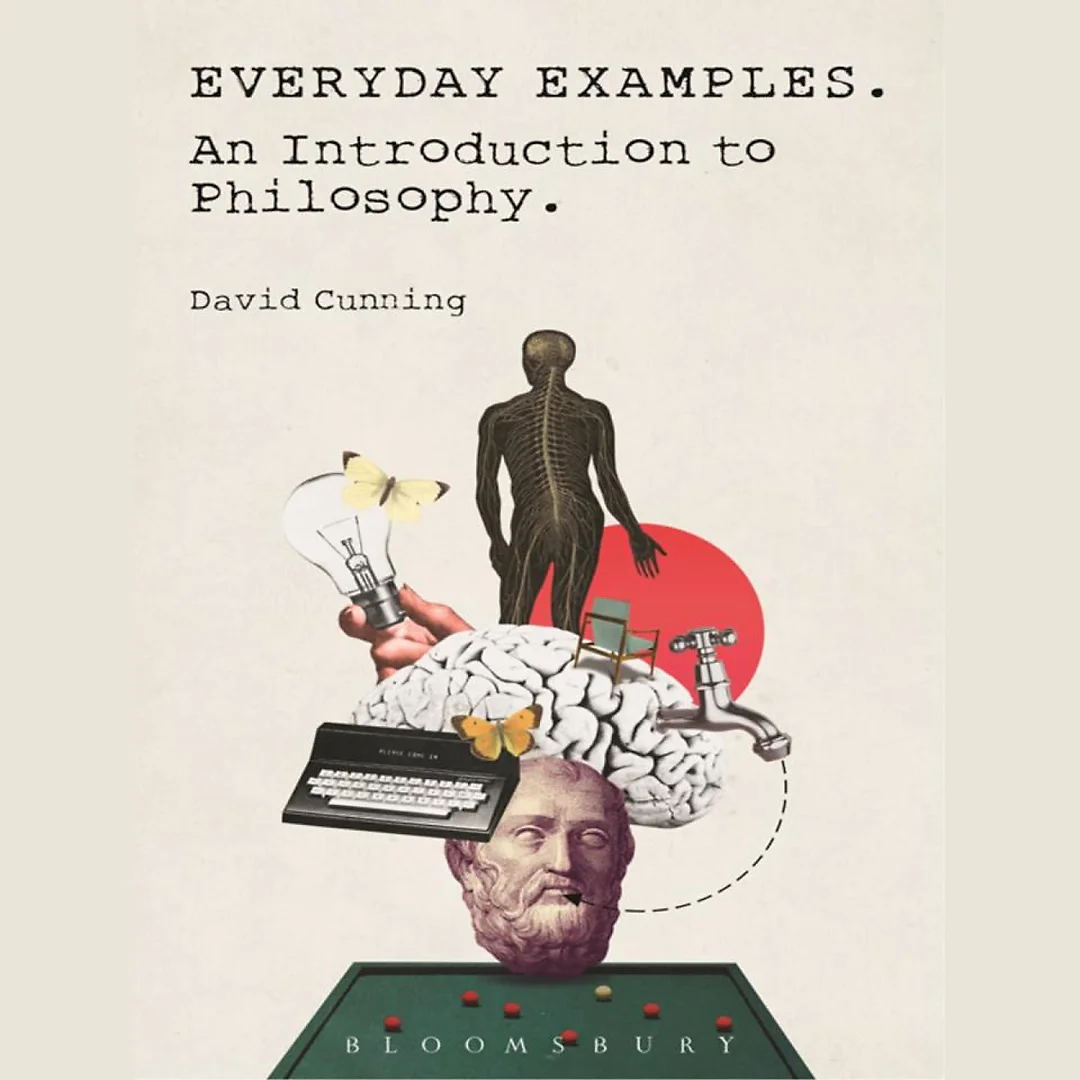 Everyday Examples: An Introduction to Philosophy