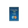 Everyday Talk, Second Edition: Building and Reflecting Identities (GUILFORD COMMUNICATION SERIES, THE)