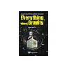 Everything About Gravity - Proceedings Of The Second Lecospa International Symposium Proceedings of the Second LeCosPA International Symposium