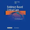 Evidence-Based Critical Care: A Case Study Approach