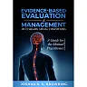 Evidence-Based Evaluation & Management of Common Spinal Disorders: A Guide for the Manual Practitioner