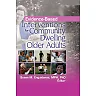 Evidence-Based Interventions for Community Dwelling Older Adults