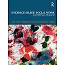 Evidence-based Social Work: A Critical Stance