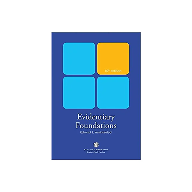 Evidentiary Foundations