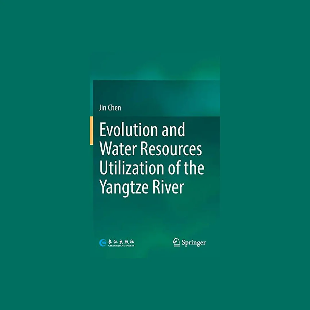 Evolution and Water Resources Utilization of the Yangtze River