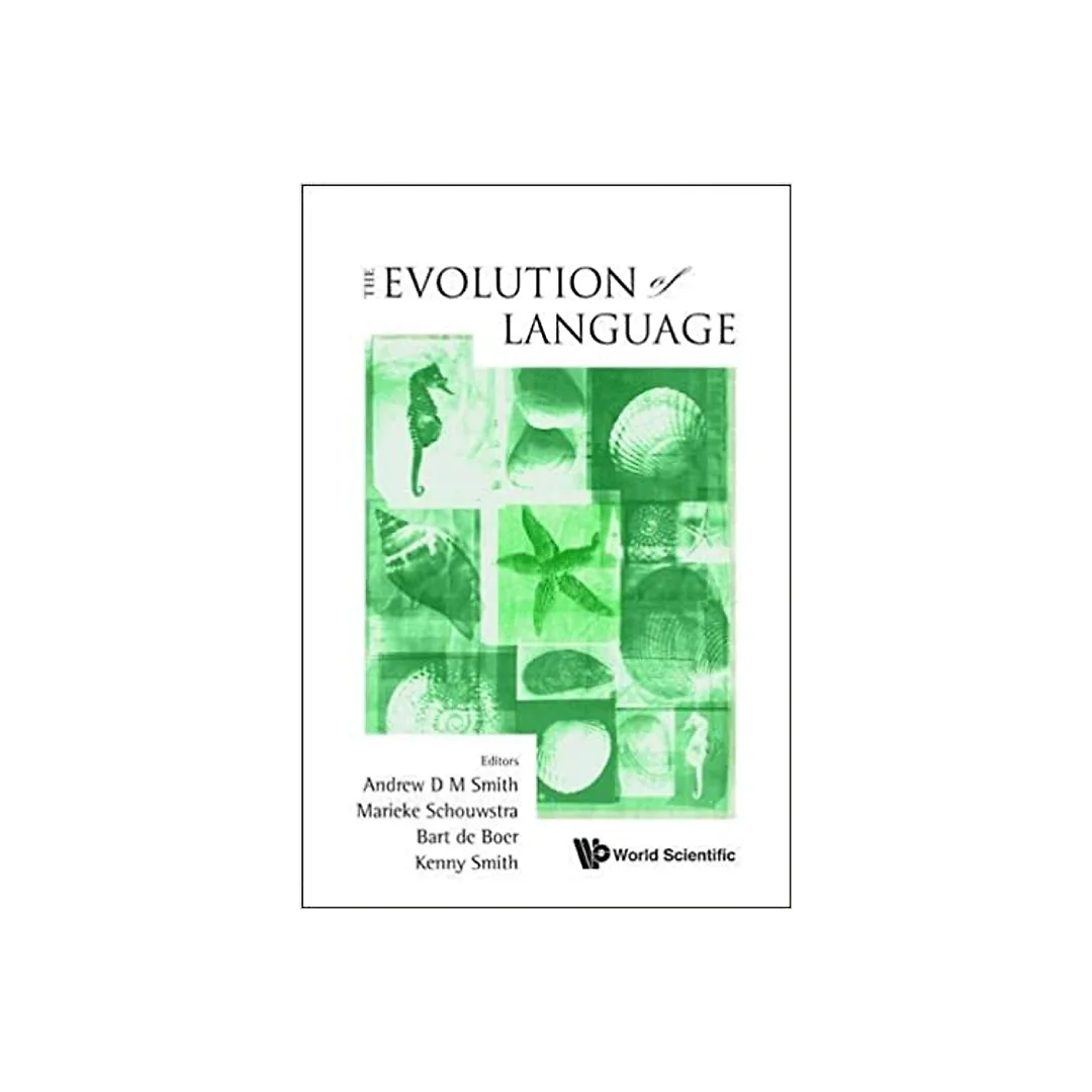 Evolution Of Language, The - Proceedings Of The 8th International Conference (Evolang8)