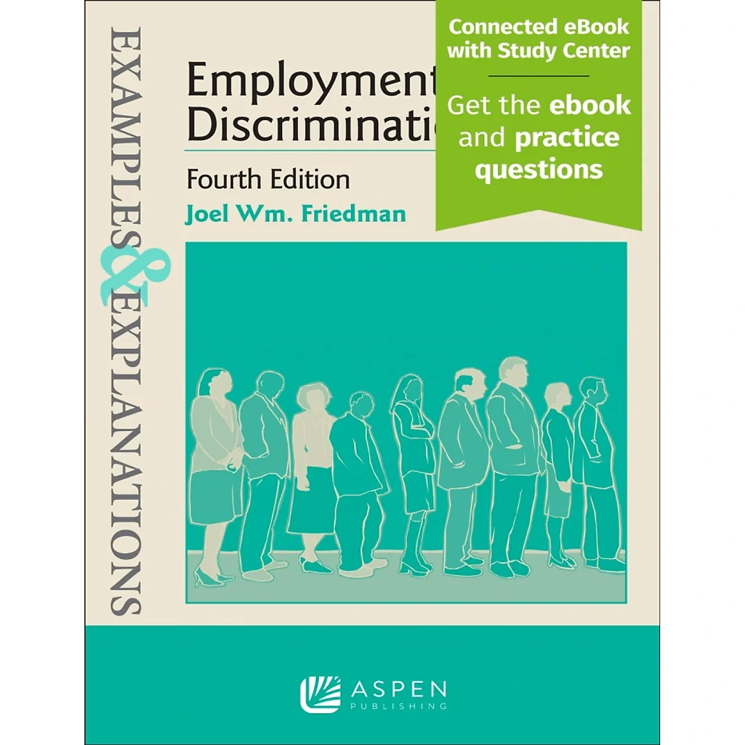 Examples &amp; Explanations for Employment Discrimination