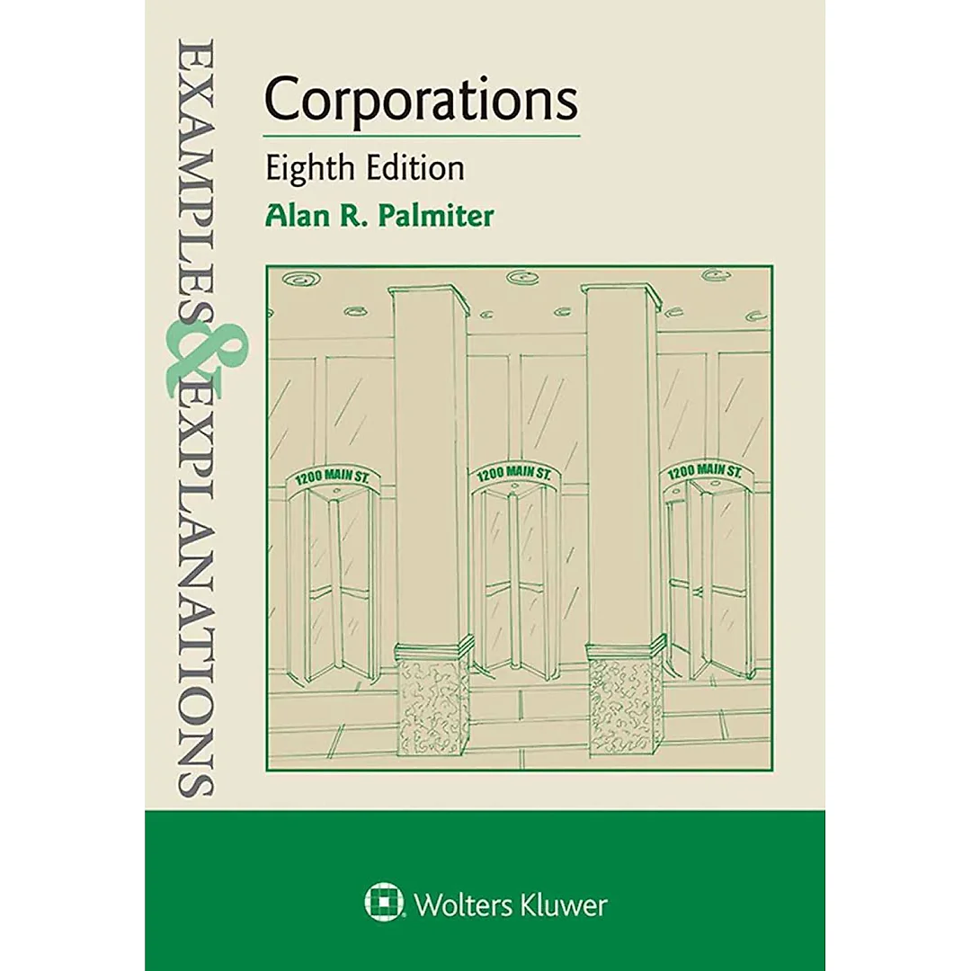 Examples & Explanations for Corporations