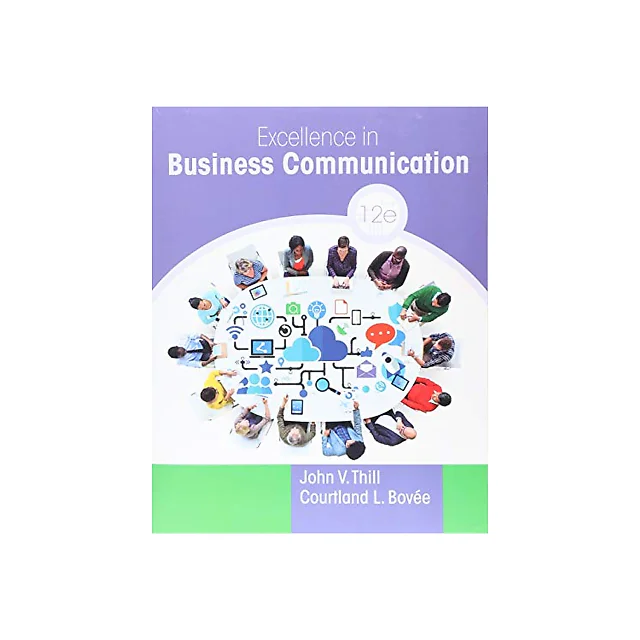 Excellence in Business Communication (12th Global Edition)
