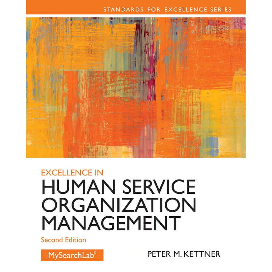 Excellence in Human Service Organization Management, 2nd Edition