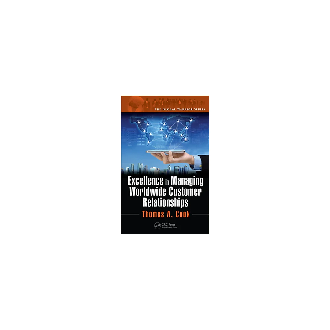 Excellence in Managing Worldwide Customer Relationships
