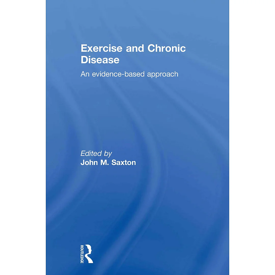 Exercise and Chronic Disease: An Evidence-Based Approach