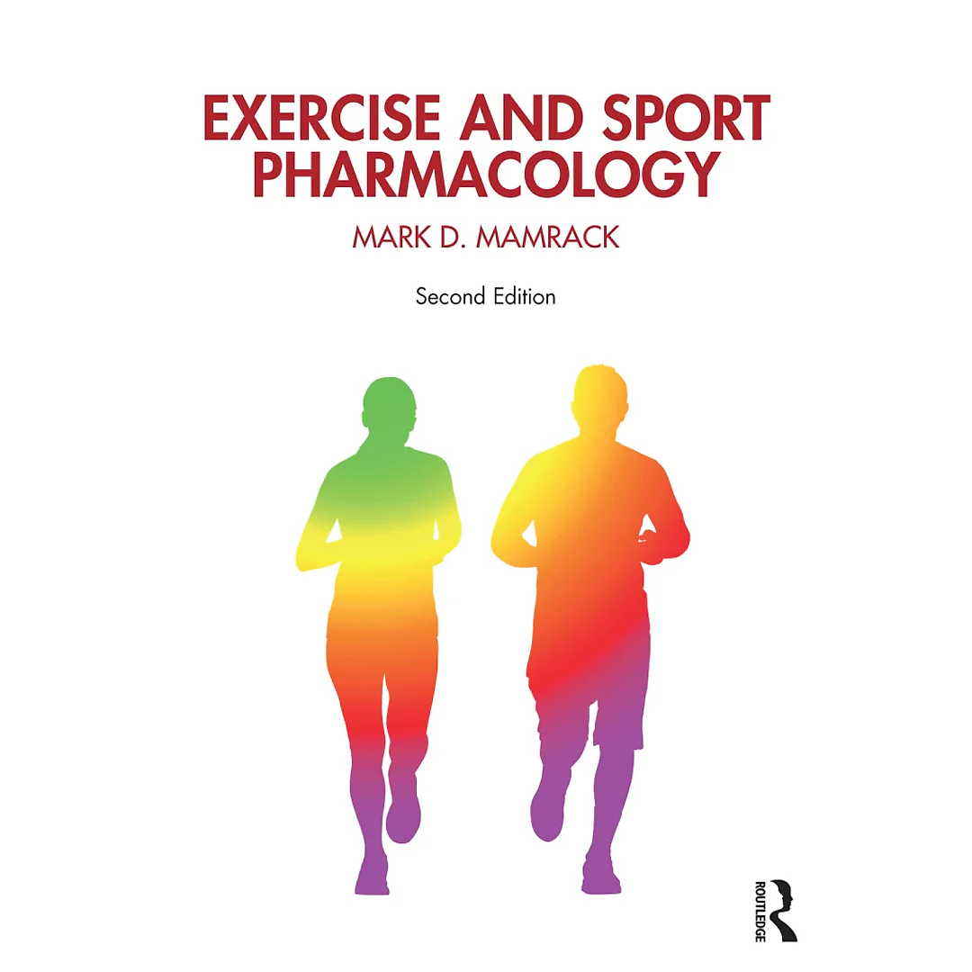 Exercise and Sport Pharmacology