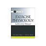 Exercise physiology : laboratory manual - 7th Edition