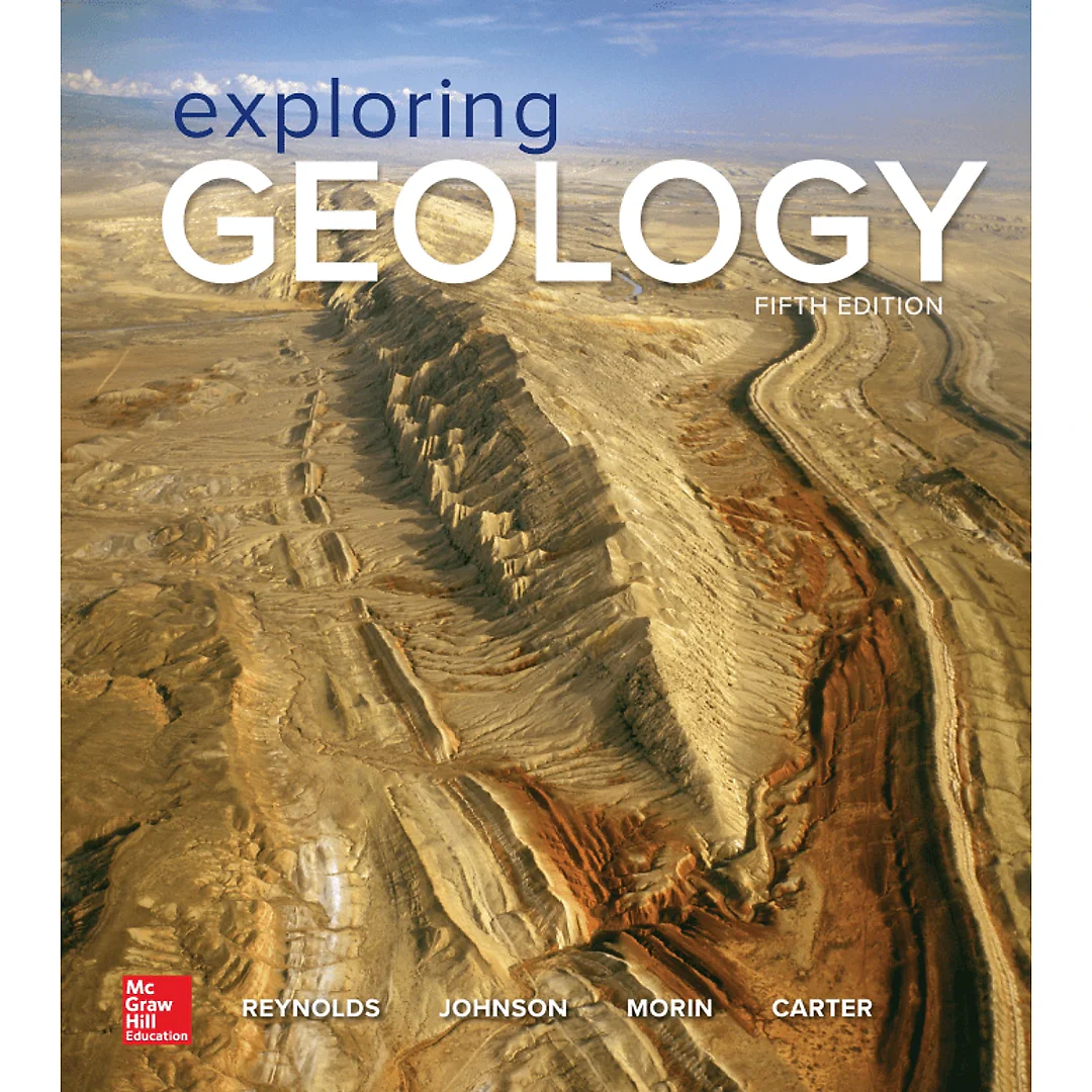 Exploring Geology 5th Edition by Stephen Reynolds