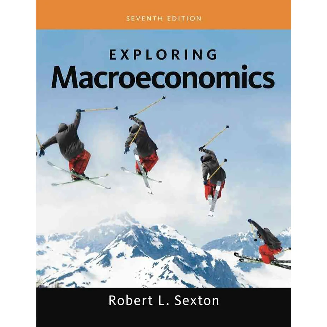 Exploring Macroeconomics, 7th Edition