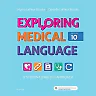 Exploring Medical Language: A Student-Directed Approach (10th Edition)