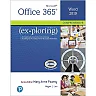 Exploring Microsoft Office Word 2019, Comprehensive 1st Edition