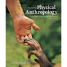 Exploring Physical Anthropology Laboratory Manual & Workbook