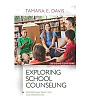 Exploring School Counseling 2nd Edition