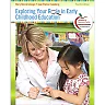 Exploring Your Role in Early Childhood Education, 4th Edition