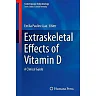 Extraskeletal Effects of Vitamin D: A Clinical Guide