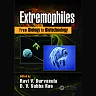 Extremophiles: From Biology to Biotechnology