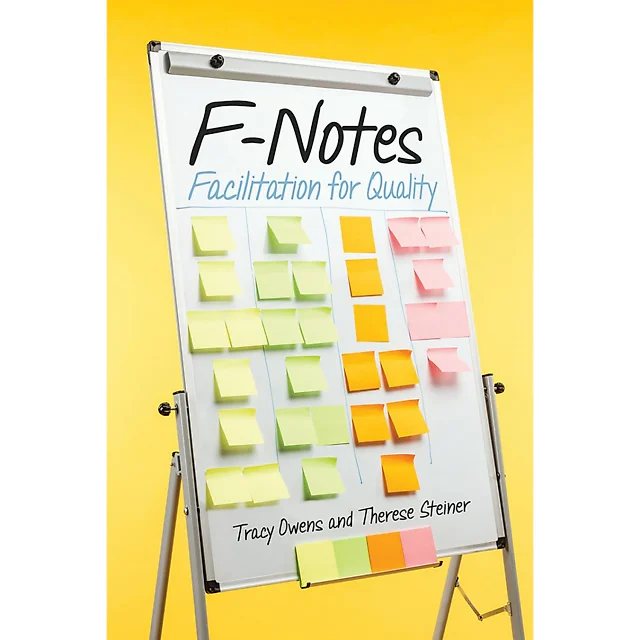 F-Notes: Facilitation for Quality
