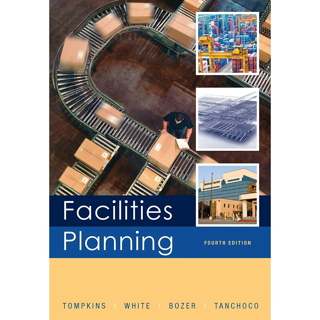 Facilities Planning 4th edition