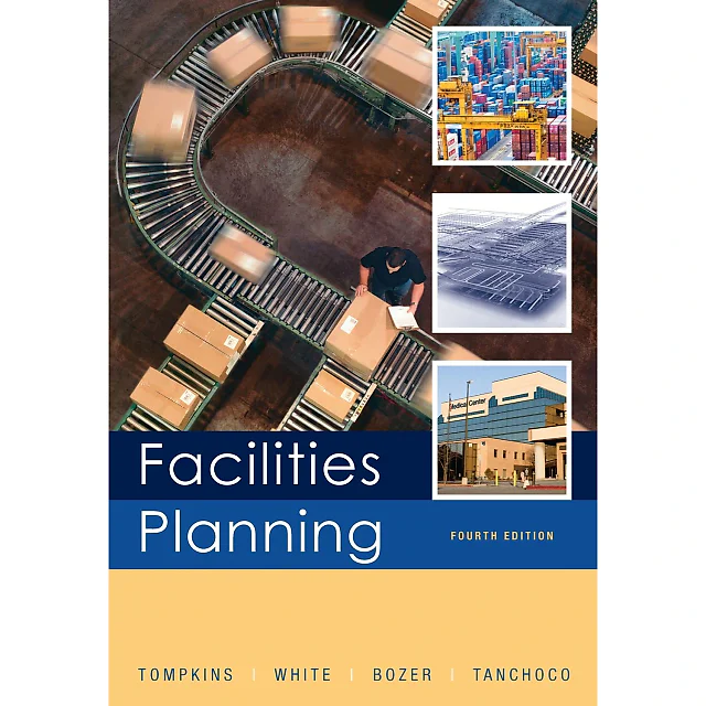 Facilities Planning 4th edition