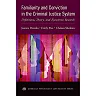 Familiarity and Conviction in the Criminal Justice System: Definitions Theory and Eyewitness Research