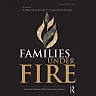 Families Under Fire: Systemic Therapy With Military Families 1st Edition
