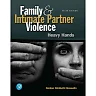 Family and Intimate Partner Violence: Heavy Hands, 6th Edition