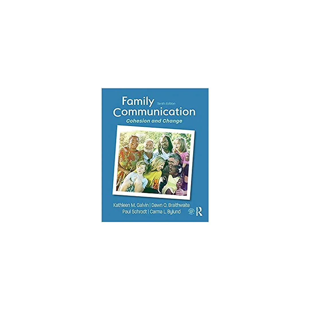 Family Communication: Cohesion and Change