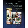 Family Law for the Paralegal: Concepts and Applications, 3rd Edition