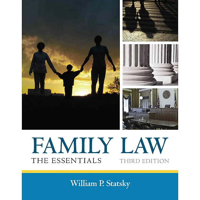 Family Law: The Essentials 3rd Edition