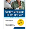 Family Medicine Board Review: Pearls of Wisdom, Fourth Edition