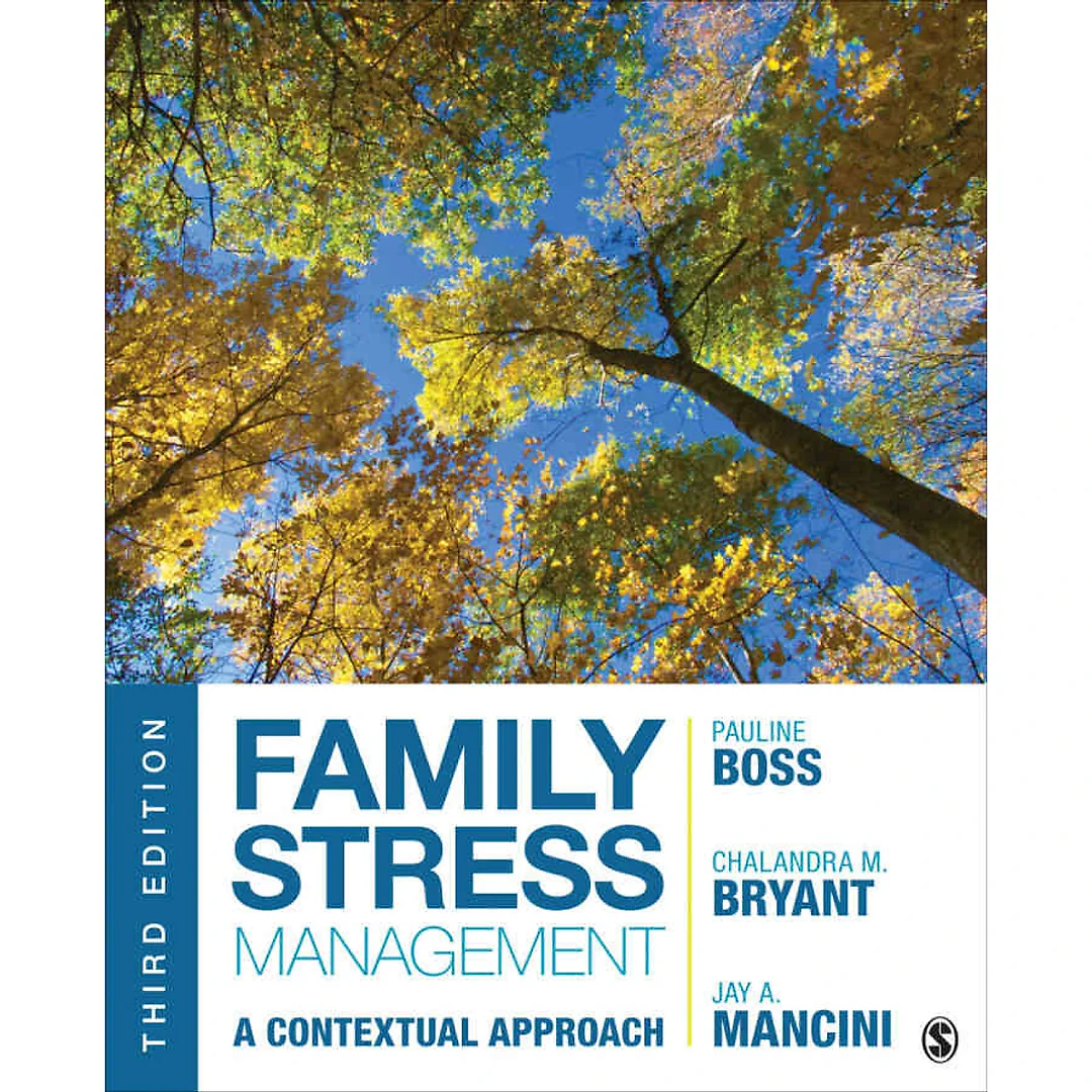 Family Stress Management: A Contextual Approach 3rd Edition